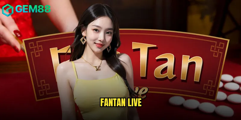 Fantan Live
