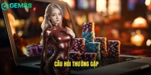 Câu Hỏi Thường Gặp