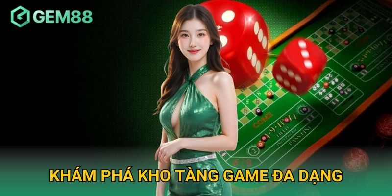 Khám Phá Kho Tàng Game Đa Dạng